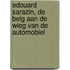 Edouard Sarazin, de Belg aan de wieg van de automobiel