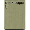 Desktopper T) door Onbekend