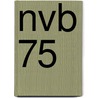 NVB 75 door Onbekend