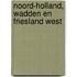 Noord-Holland, Wadden en Friesland West