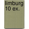 Limburg 10 ex. by Unknown