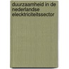 duurzaamheid in de nederlandse elecktriciteitssector by T. Steinweg