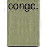Congo. door Collectif