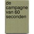 De campagne van 60 seconden