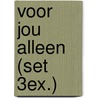 Voor jou alleen (set 3ex.) door Paul Laport