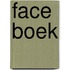 Face boek