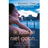 Ik laat je niet gaan