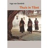 Thuis in Tibet door Inge van Sombrië