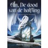 Aïn,de dood van de halfling