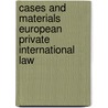 Cases and materials European private international law door G. van Calster