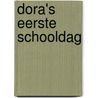 Dora's eerste schooldag door Onbekend