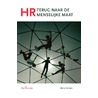 HR terug naar de menselijke maat by Dirk Jan Verheijen