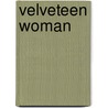 Velveteen Woman door Brenda Waggoner