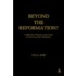 Beyond The Reformation