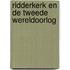 Ridderkerk en de Tweede Wereldoorlog