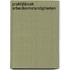 Praktijkboek Arbeidsomstandigheden