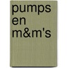 Pumps en M&M's by Charline Haanschoten