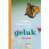 Kleine momenten van geluk by Lex Goos