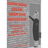 Geen mens gelijk, geen dag hetzelfde by Klaas Dragtstra