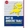 Dat is andere taal! door Rien van den Berg
