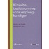 Klinische besluitvorming voor verpleegkundigen