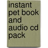 Instant Pet Book And Audio Cd Pack by Martyn Ford