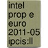 Intel Prop E Euro 2011-05 Ipcis:Ll