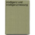 Intelligenz Und Intelligenzmessung