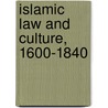 Islamic Law And Culture, 1600-1840 door Haim Gerber