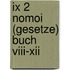 Ix 2 Nomoi (Gesetze) Buch Viii-Xii