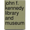 John F. Kennedy Library And Museum by Amy Margaret