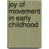Joy of Movement in Early Childhood