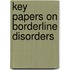 Key Papers On Borderline Disorders