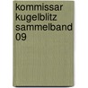Kommissar Kugelblitz Sammelband 09 door Ursel Scheffler