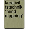 Kreativit Tstechnik "Mind Mapping" door Marko Filler