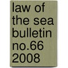 Law Of The Sea Bulletin No.66 2008 door United Nations