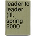 Leader to Leader (Ltl, Spring 2000