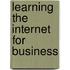 Learning The Internet For Business