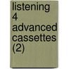 Listening 4 Advanced Cassettes (2) by Christopher Jones