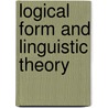 Logical Form and Linguistic Theory door Robert May