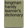 Longman Handy Learner's Dictionary by Palmira Longman