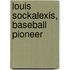 Louis Sockalexis, Baseball Pioneer