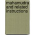 Mahamudra And Related Instructions