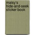 Maisy's Hide-And-Seek Sticker Book