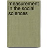 Measurement in the Social Sciences door Hubert M. Blalock