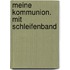 Meine Kommunion. Mit Schleifenband