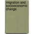 Migration And Socioeconomic Change