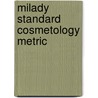 Milady Standard Cosmetology Metric door Milady Milady