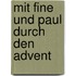 Mit Fine und Paul durch den Advent