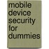 Mobile Device Security For Dummies